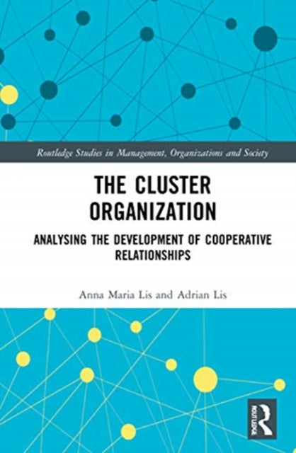 Book cover of: Cluster Organization. By: Anna Maria Lis