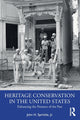 Book cover of: Heritage Conservation in the United States. By: John H. Sprinkle