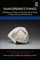 Book cover of: Shakespeare’s Things. By: Brett Gamboa