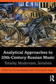 Book cover of: Analytical Approaches to 20th-Century Russian Music. By: Inessa Bazayev