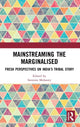 Book cover of: Mainstreaming the Marginalised. By: Seemita Mohanty