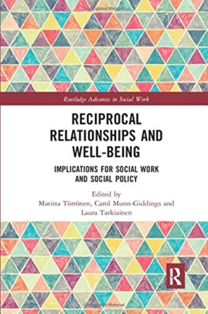 Book cover of: Reciprocal Relationships and Well-being. By: Marritta Törrönen
