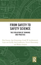 Book cover of: From Safety to Safety Science. By: Paul Swuste