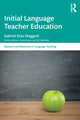 Book cover of: Initial Language Teacher Education. By: Gabriel Diaz Maggioli