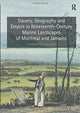 Book cover of: Slavery, Geography and Empire in Nineteenth-Century Marine Landscapes of Montreal and Jamaica. By: Charmaine A. Nelson