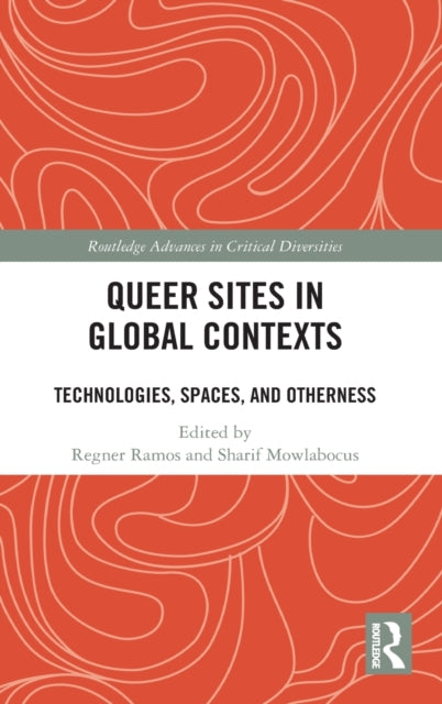 Book cover of: Queer Sites in Global Contexts. By: Regner Ramos