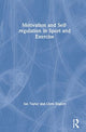 Book cover of: Motivation and Self-regulation in Sport and Exercise. By: Chris Englert