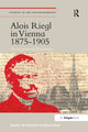 Book cover of: Alois Riegl in Vienna 1875-1905. By: Diana Reynolds Cordileone