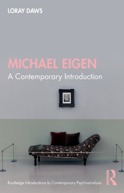 Book cover of: Michael Eigen. By: Loray Daws