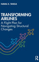 Book cover of: Transforming Airlines. By: Nawal K. Taneja