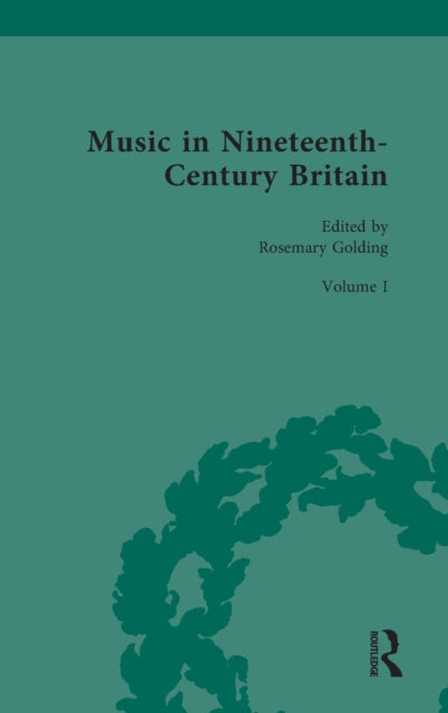 Book cover of: Music in Nineteenth-Century Britain. By: Rosemary Golding