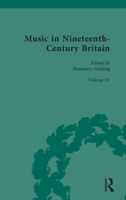 Book cover of: Music in Nineteenth-Century Britain. By: Rosemary Golding