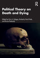 Book cover of: Political Theory on Death and Dying. By: Erin A. Dolgoy