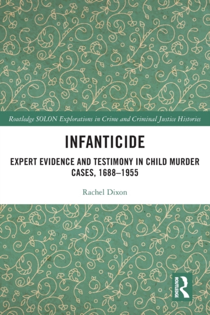 Book cover of: Infanticide. By: Rachel Dixon