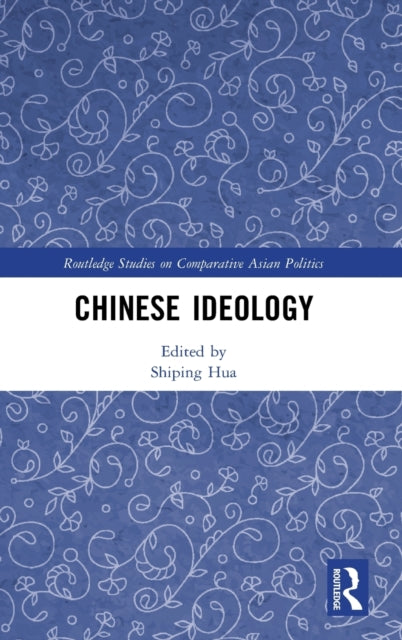 Book cover of: Chinese Ideology. By: Hua Shiping
