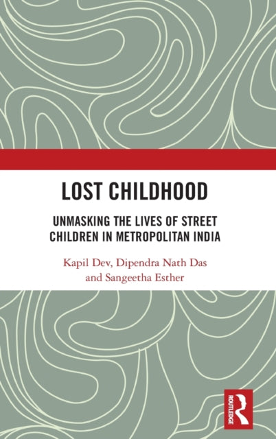 Book cover of: Lost Childhood. By: Kapil Dev