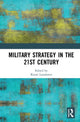 Book cover of: Military Strategy in the 21st Century. By: Kersti Larsdotter