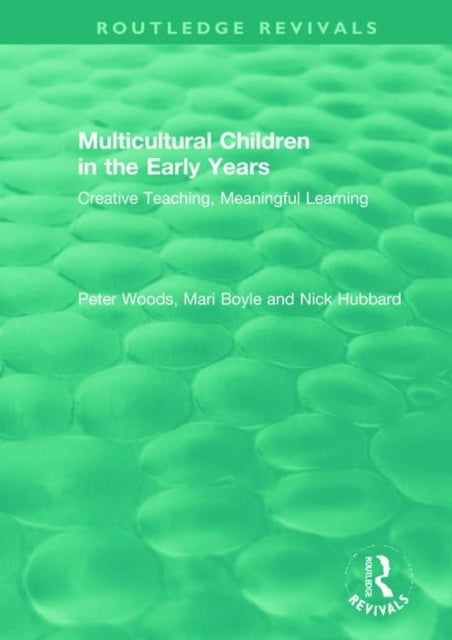 Book cover of: Multicultural Children in the Early Years. By: Peter Woods