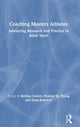 Book cover of: Coaching Masters Athletes. By: Bettina Callary