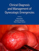 Book cover of: Clinical Diagnosis and Management of Gynecologic Emergencies. By: Botros Rizk