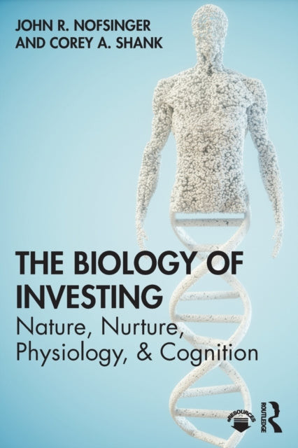 Book cover of: Biology of Investing. By: John R. Nofsinger
