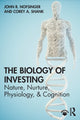 Book cover of: Biology of Investing. By: John R. Nofsinger