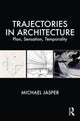 Book cover of: Trajectories in Architecture. By: Michael Jasper