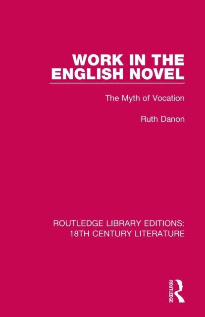 Book cover of: Work in the English Novel. By: Ruth Danon