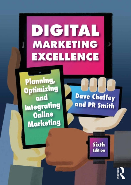 Book cover of: Digital Marketing Excellence. By: Dave Chaffey