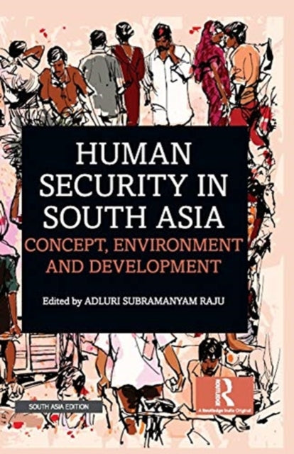 Book cover of: Human Security in South Asia