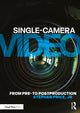 Book cover of: Single-Camera Video. By: Stephen Price Jr
