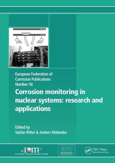 Book cover of: Corrosion Monitoring in Nuclear Systems EFC 56