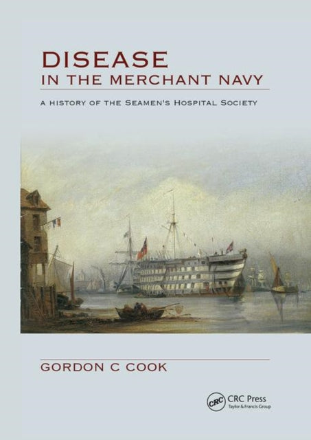 Book cover of: Disease in the Merchant Navy. By: Gordon Cook