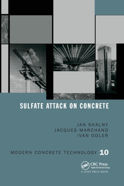 Book cover of: Sulfate Attack on Concrete. By: J. Marchand