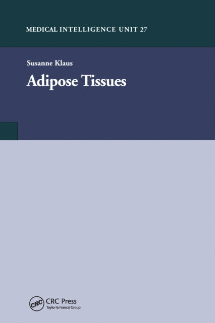 Book cover of: Adipose Tissue. By: Susanne Klaus