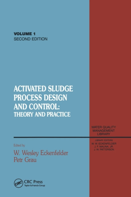 Book cover of: Activated Sludge. By: Wesley Eckenfelder
