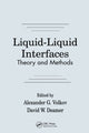 Book cover of: Liquid-Liquid InterfacesTheory and Methods