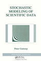 Book cover of: Stochastic Modeling of Scientific Data. By: Peter Guttorp