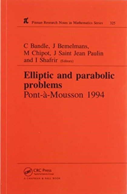 Book cover of: Elliptic and Parabolic Problems. By: Catherine Bandle