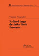 Book cover of: Refined Large Deviation Limit Theorems. By: Vladimir Vinogradov