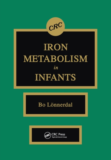 Book cover of: Iron Metabolism in Infants. By: Bo Lönnerdal