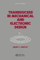 Book cover of: Transducers in Mechanical and Electronic Design