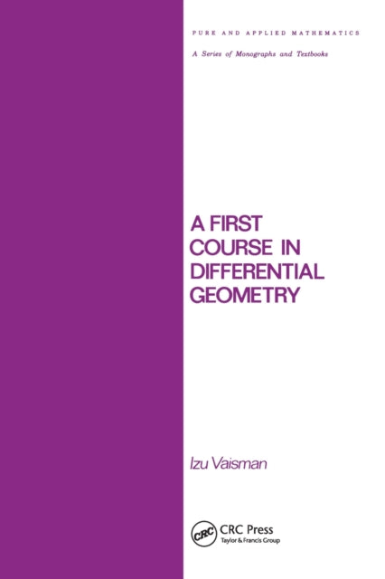 Book cover of: First Course in Differential Geometry