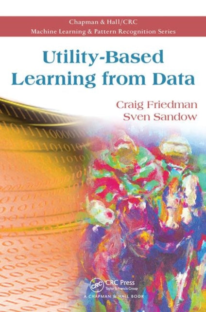 Book cover of: Utility-Based Learning from Data