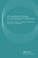 Book cover of: Occupational Stress in the Service Professions. By: Maureen F. Dollard