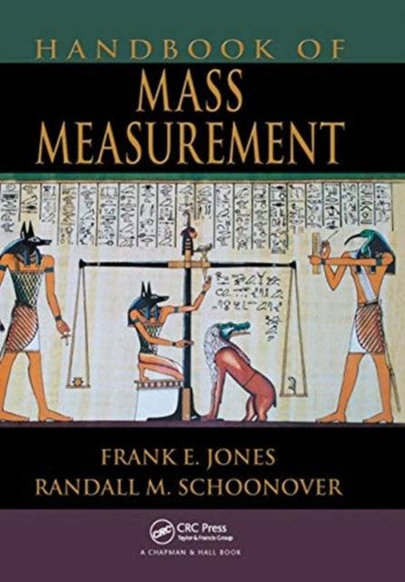 Book cover of: Handbook of Mass Measurement. By: Jones, Frank E.