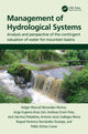Book cover of: Management of Hydrological Systems. By: Holger Manuel Benavides Muñoz