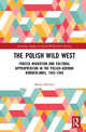Book cover of: Polish Wild West. By: Beata Halicka
