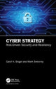 Book cover of: Cyber Strategy. By: Carol A. Siegel