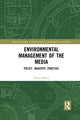 Book cover of: Environmental Management of the Media